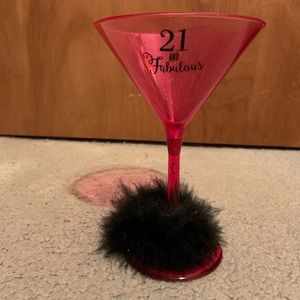 8oz 21 and Fabulous martini glass